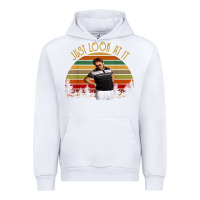 White just look at it vintage funny for men women and family t shirt Urban Hoodie - baoMotion