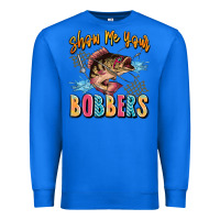 True Royal show me your bobbers Premium Sweatshirt - JahusDesignShop