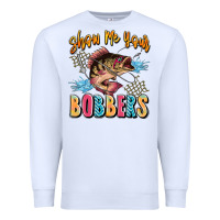 White show me your bobbers Premium Sweatshirt - JahusDesignShop