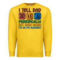 Lemon i tell dad jokes periodically but only when i'm in Premium Sweatshirt - JahusDesignShop