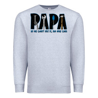 Heather Grey if he can't fix it no one can Premium Sweatshirt - JahusDesignShop