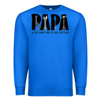 True Royal if he can't fix it no one can Premium Sweatshirt - JahusDesignShop