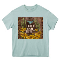 Arona i don't speak dipshit Heavy Core Tee - TumblerDesignByShophia