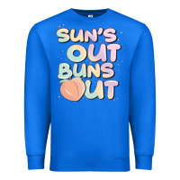 True Royal sun's out buns out Premium Sweatshirt - JahusDesignShop
