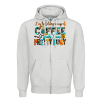 Dove Grey i am holding a cup of coffee so yeah iam pretty bu Zipper Hoodie - AdoDesignShop