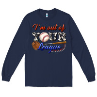 Navy i' m out of your league Long Sleeve Tee - BundleAndBundleShop