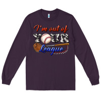 Plum i' m out of your league Long Sleeve Tee - BundleAndBundleShop