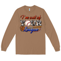 Toasted Coconut i' m out of your league Long Sleeve Tee - BundleAndBundleShop