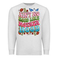 Oatmeal Heather ain't no hood like mother hood Premium Sweatshirt - JahusDesignShop