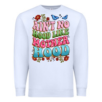 White ain't no hood like mother hood Premium Sweatshirt - JahusDesignShop