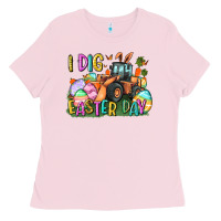 I Dig Easter Day Ladies Tee | Teevron