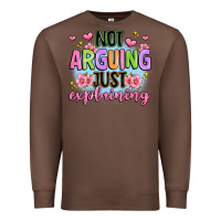 Chestnut not arguing just explaining Premium Sweatshirt - JahusDesignShop