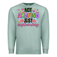 Seafoam not arguing just explaining Premium Sweatshirt - JahusDesignShop
