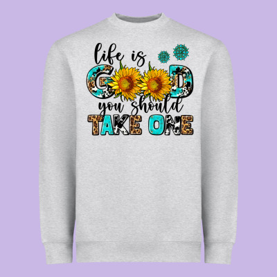 Life Is Good You Should Get One Heavyweight Sweatshirt Designed By Adodesignshop