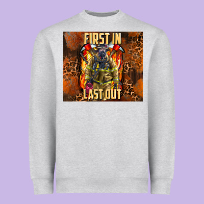 First In Last Out Firefighter Heavyweight Sweatshirt Designed By Adodesignshop