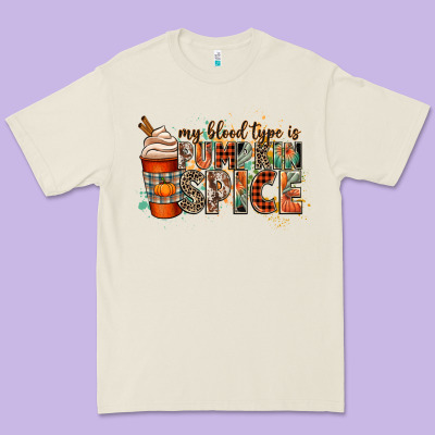 My Blood Type Is Pumpkin Spice Premium Tee Designed By Cowgirlartshop