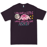 Plum why fall in love when you can fall asleep Premium Tee - CowGirlArtShop