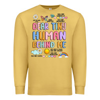 Antique Gold dear tiny human behind me Premium Sweatshirt - JahusDesignShop