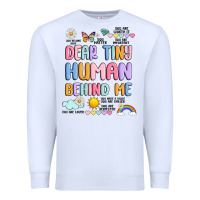 White dear tiny human behind me Premium Sweatshirt - JahusDesignShop