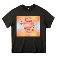 Asphalt love the world like the one Heavy Core Tee - TumblerDesignByShophia