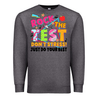 Charcoal Heather rock the test don't stress! just do your best Premium Sweatshirt - JahusDesignShop