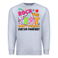 Heather Grey rock the test don't stress! just do your best Premium Sweatshirt - JahusDesignShop