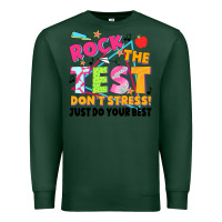 Sports Green rock the test don't stress! just do your best Premium Sweatshirt - JahusDesignShop