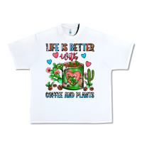 White Life Is Better With Coffee And Plants Cactus Coffe Urban Heavy Tee - FaDigitalArtStudio