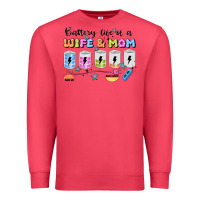 Cardinal battery life of a wife & mom Premium Sweatshirt - JahusDesignShop