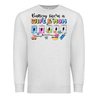 Oatmeal Heather battery life of a wife & mom Premium Sweatshirt - JahusDesignShop