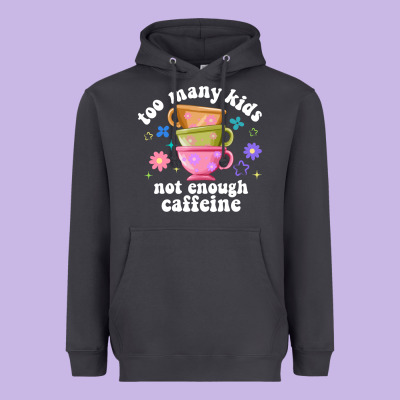 Too Many Kids Not Enough Caffeine Heavyweight Hoodie Designed By Jahusdesignshop