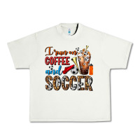 Pistachio I Run On Coffee And Soccer Frappe Urban Heavy Tee - FaDigitalArtStudio