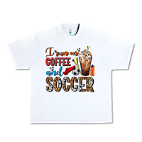 White I Run On Coffee And Soccer Frappe Urban Heavy Tee - FaDigitalArtStudio