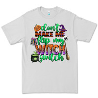 Dove Grey dont make me flip my witch switch Premium Tee - CowGirlArtShop
