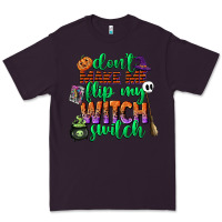 Plum dont make me flip my witch switch Premium Tee - CowGirlArtShop