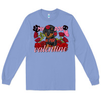 Colony Blue my dog is my valentine valentine's day Long Sleeve Tee - FaDigitalArtStudio