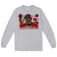 Moon Dust my dog is my valentine valentine's day Long Sleeve Tee - FaDigitalArtStudio