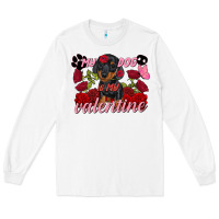 White my dog is my valentine valentine's day Long Sleeve Tee - FaDigitalArtStudio