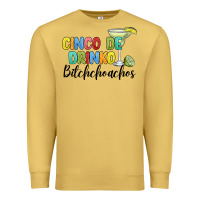 Antique Gold cinco de drinko bitchchoahos Premium Sweatshirt - JahusDesignShop