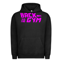 Pigment Black back to  funny trend newthe gym Urban Hoodie - maiPhamDesign