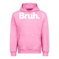 Fuchsia Pink That Says Bruh Urban Hoodie - maiPhamDesign