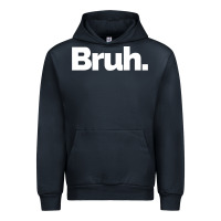 Navy That Says Bruh Urban Hoodie - maiPhamDesign