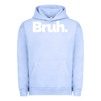 Pigment Grape Ice That Says Bruh Urban Hoodie - maiPhamDesign