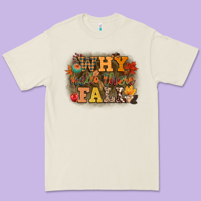 Why Hello There Fall Premium Tee Designed By Cowgirlartshop