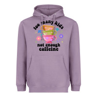 Lavender too many kids not enough caffeine Heavyweight Hoodie - JahusDesignShop