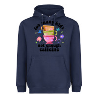 Navy too many kids not enough caffeine Heavyweight Hoodie - JahusDesignShop