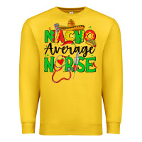 Lemon nacho average nurse Premium Sweatshirt - JahusDesignShop