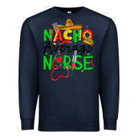 Navy nacho average nurse Premium Sweatshirt - JahusDesignShop