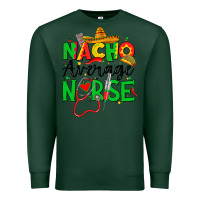 Sports Green nacho average nurse Premium Sweatshirt - JahusDesignShop