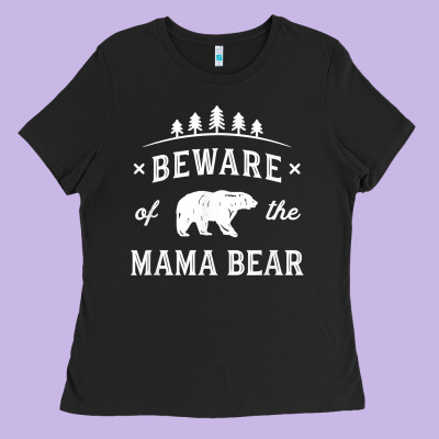 Beware Mama Bear Mom Protect Strong Mother Graphic Clip Art T Shirt Ladies Tee Designed By Designpulse